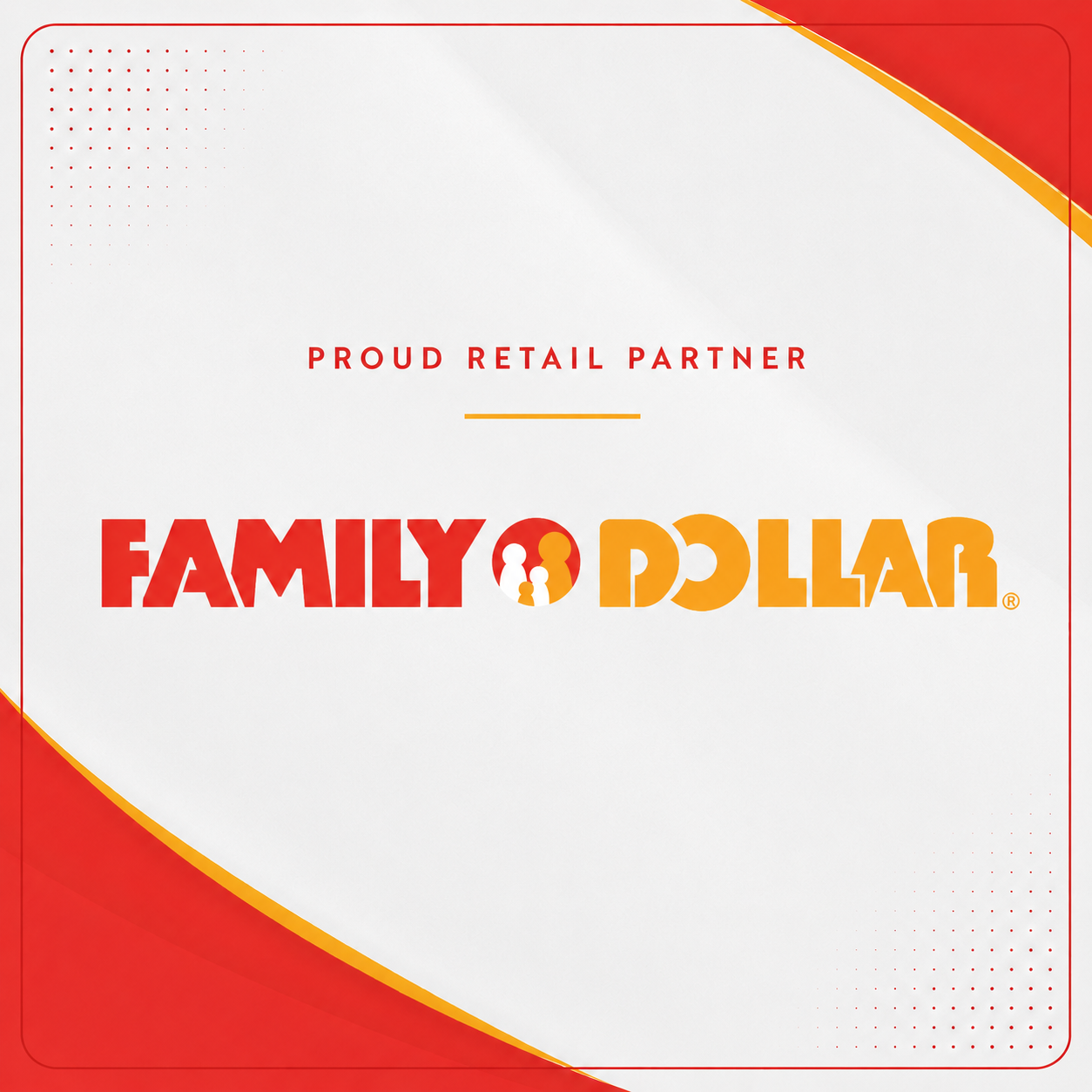 Family Dollar — proud retail partner