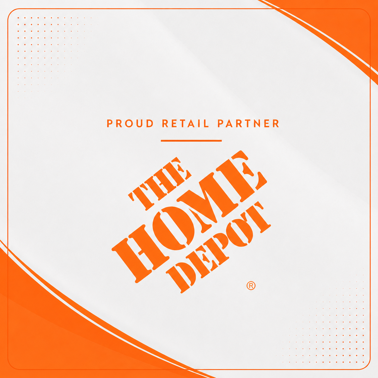 The Home Depot — proud retail partner